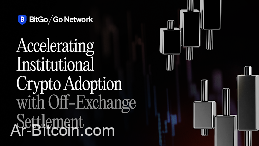 BitGo 策略性擴展 Go Network 場外交割服務，加速機構對加密貨幣的採用